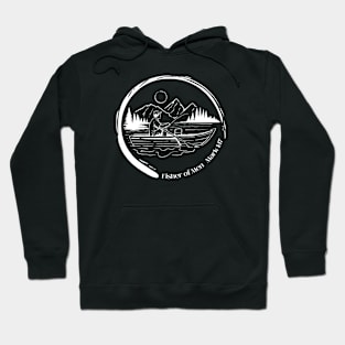 Fisher of men Hoodie